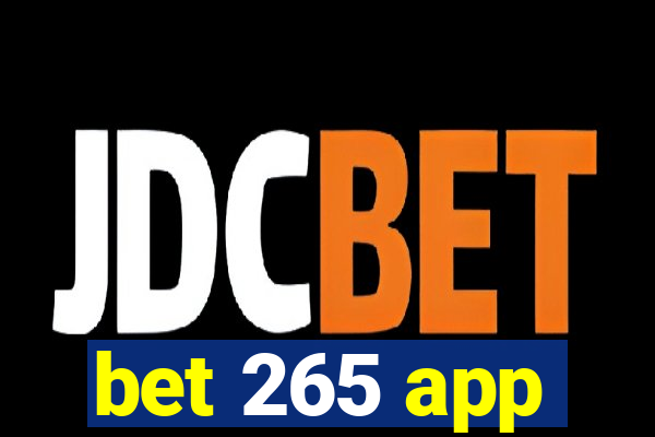 bet 265 app